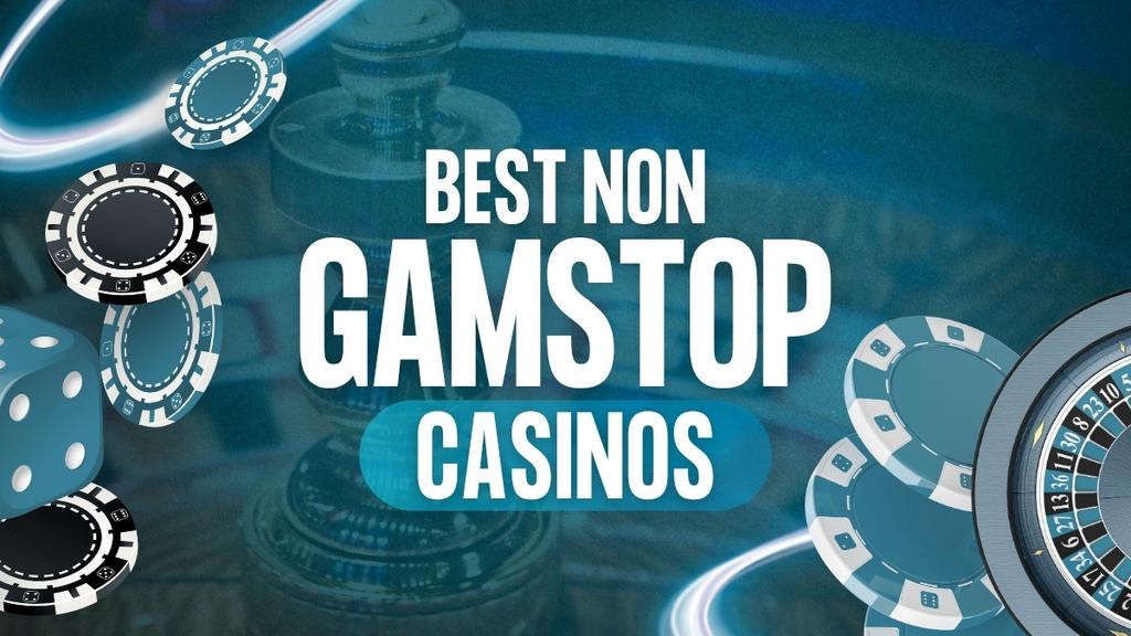 Exploring Non Gamstop Casinos A Comprehensive Guide 1114036783
